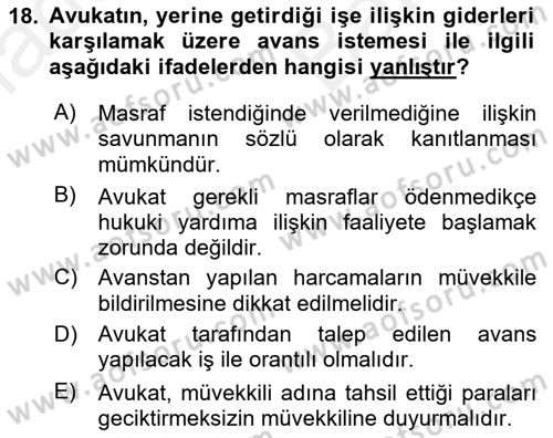 Avukatlık Ve Noterlik Hukuku Dersi 2018 - 2019 Yılı (Vize) Ara Sınav Soruları 18. Soru