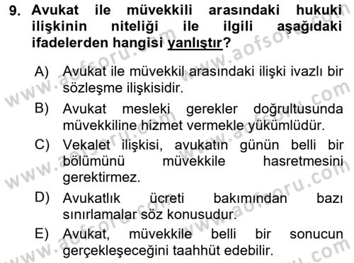 Avukatlık Ve Noterlik Hukuku Dersi 2018 - 2019 Yılı (Vize) Ara Sınav Soruları 9. Soru