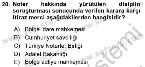 Avukatlık Ve Noterlik Hukuku Dersi 2018 - 2019 Yılı Yaz Okulu Sınav Soruları 20. Soru