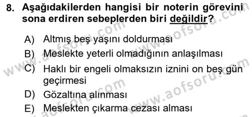Avukatlık Ve Noterlik Hukuku Dersi 2018 - 2019 Yılı Yaz Okulu Sınav Soruları 8. Soru