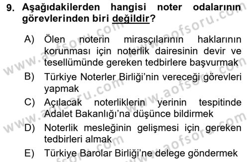 Avukatlık Ve Noterlik Hukuku Dersi 2018 - 2019 Yılı Yaz Okulu Sınav Soruları 9. Soru