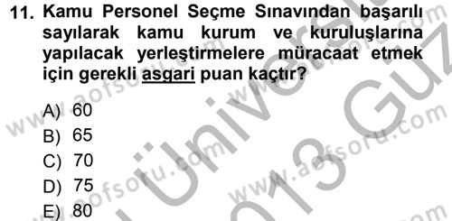Memur Hukuku Dersi 2012 - 2013 Yılı (Vize) Ara Sınav Soruları 11. Soru