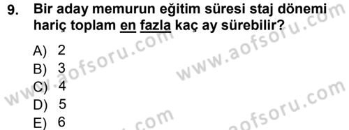 Memur Hukuku Dersi 2012 - 2013 Yılı (Vize) Ara Sınav Soruları 9. Soru