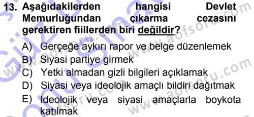 Memur Hukuku Dersi 2012 - 2013 Yılı (Final) Dönem Sonu Sınav Soruları 13. Soru