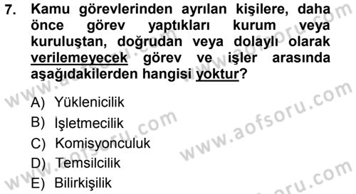 Memur Hukuku Dersi 2012 - 2013 Yılı (Final) Dönem Sonu Sınav Soruları 7. Soru