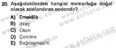 Memur Hukuku Dersi 2012 - 2013 Yılı Tek Ders Sınav Soruları 20. Soru