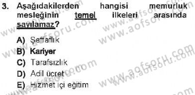 Memur Hukuku Dersi 2012 - 2013 Yılı Tek Ders Sınav Soruları 3. Soru