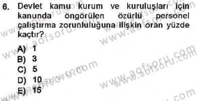 Memur Hukuku Dersi 2012 - 2013 Yılı Tek Ders Sınav Soruları 6. Soru