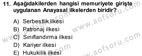 Memur Hukuku Dersi 2013 - 2014 Yılı (Vize) Ara Sınav Soruları 11. Soru