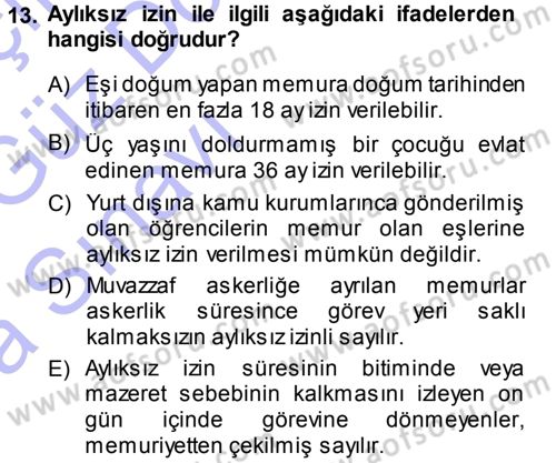 Memur Hukuku Dersi 2013 - 2014 Yılı (Vize) Ara Sınav Soruları 13. Soru