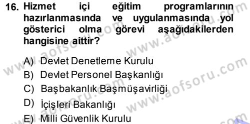 Memur Hukuku Dersi 2013 - 2014 Yılı (Vize) Ara Sınav Soruları 16. Soru