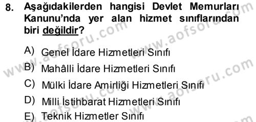 Memur Hukuku Dersi 2013 - 2014 Yılı (Vize) Ara Sınav Soruları 8. Soru