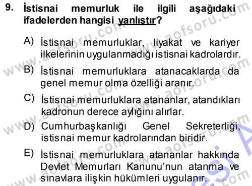 Memur Hukuku Dersi 2013 - 2014 Yılı (Vize) Ara Sınav Soruları 9. Soru