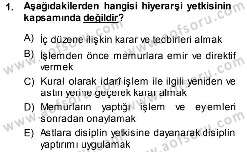 Memur Hukuku Dersi 2013 - 2014 Yılı (Final) Dönem Sonu Sınav Soruları 1. Soru