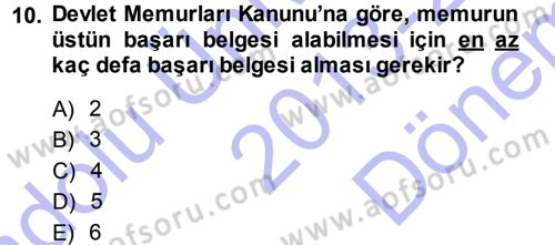 Memur Hukuku Dersi 2013 - 2014 Yılı (Final) Dönem Sonu Sınav Soruları 10. Soru