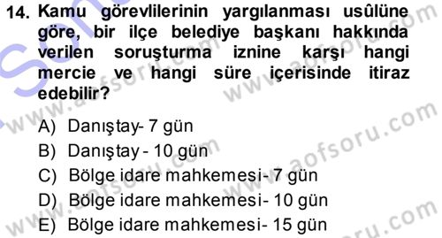 Memur Hukuku Dersi 2013 - 2014 Yılı (Final) Dönem Sonu Sınav Soruları 14. Soru