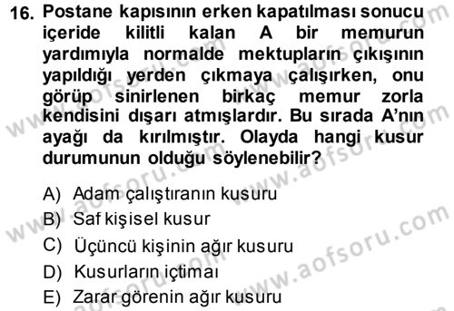 Memur Hukuku Dersi 2013 - 2014 Yılı (Final) Dönem Sonu Sınav Soruları 16. Soru