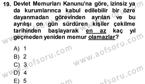 Memur Hukuku Dersi 2013 - 2014 Yılı (Final) Dönem Sonu Sınav Soruları 19. Soru