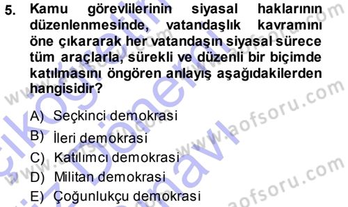 Memur Hukuku Dersi 2013 - 2014 Yılı (Final) Dönem Sonu Sınav Soruları 5. Soru