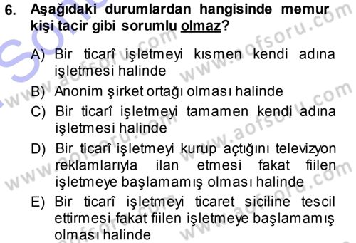 Memur Hukuku Dersi 2013 - 2014 Yılı (Final) Dönem Sonu Sınav Soruları 6. Soru