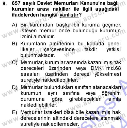 Memur Hukuku Dersi 2013 - 2014 Yılı (Final) Dönem Sonu Sınav Soruları 9. Soru