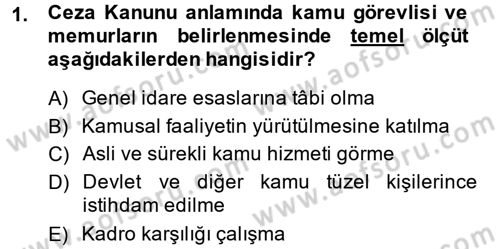 Memur Hukuku Dersi 2014 - 2015 Yılı (Vize) Ara Sınav Soruları 1. Soru