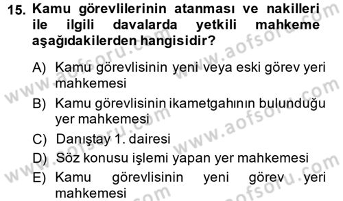 Memur Hukuku Dersi 2014 - 2015 Yılı (Vize) Ara Sınav Soruları 15. Soru