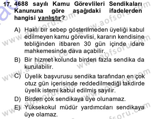 Memur Hukuku Dersi 2014 - 2015 Yılı (Vize) Ara Sınav Soruları 17. Soru