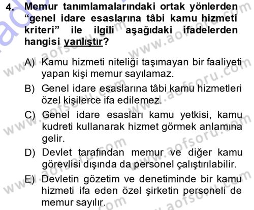 Memur Hukuku Dersi 2014 - 2015 Yılı (Vize) Ara Sınav Soruları 4. Soru