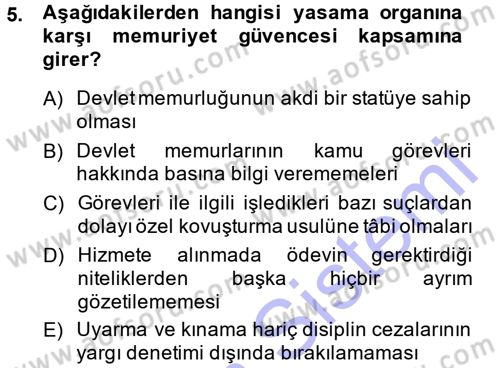 Memur Hukuku Dersi 2014 - 2015 Yılı (Vize) Ara Sınav Soruları 5. Soru