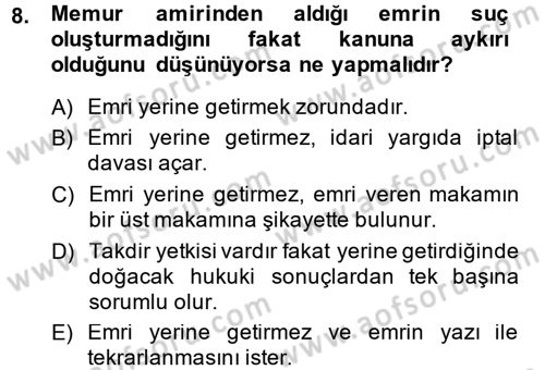 Memur Hukuku Dersi 2014 - 2015 Yılı (Vize) Ara Sınav Soruları 8. Soru