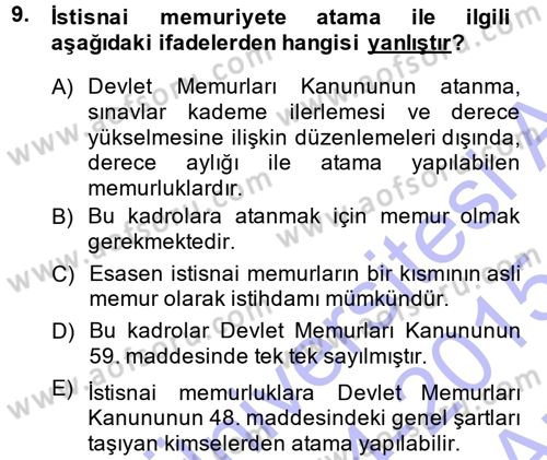 Memur Hukuku Dersi 2014 - 2015 Yılı (Vize) Ara Sınav Soruları 9. Soru
