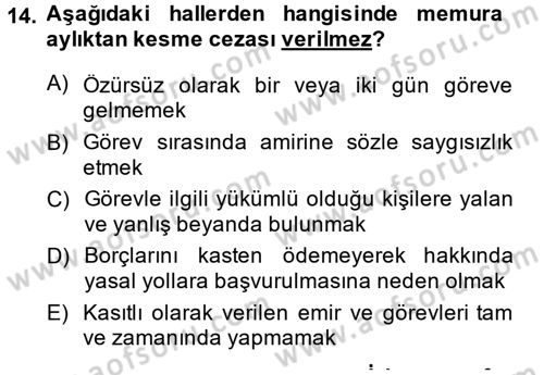 Memur Hukuku Dersi 2014 - 2015 Yılı (Final) Dönem Sonu Sınav Soruları 14. Soru