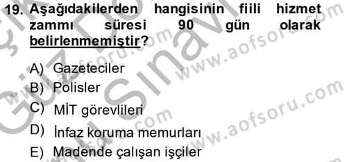 Memur Hukuku Dersi 2014 - 2015 Yılı (Final) Dönem Sonu Sınav Soruları 19. Soru
