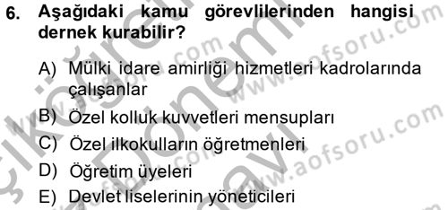 Memur Hukuku Dersi 2014 - 2015 Yılı (Final) Dönem Sonu Sınav Soruları 6. Soru