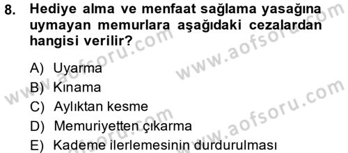 Memur Hukuku Dersi 2014 - 2015 Yılı (Final) Dönem Sonu Sınav Soruları 8. Soru