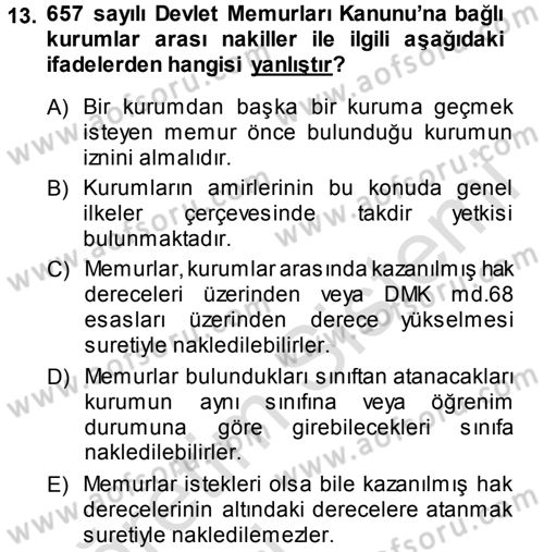 Memur Hukuku Dersi 2014 - 2015 Yılı Tek Ders Sınav Soruları 13. Soru