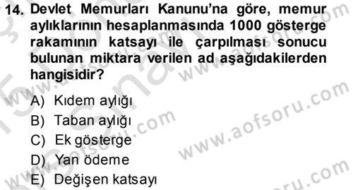 Memur Hukuku Dersi 2014 - 2015 Yılı Tek Ders Sınav Soruları 14. Soru