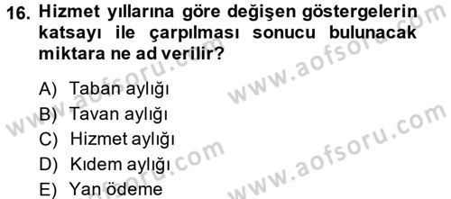 Memur Hukuku Dersi 2014 - 2015 Yılı Tek Ders Sınav Soruları 16. Soru