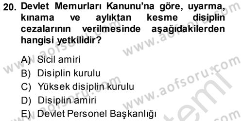 Memur Hukuku Dersi 2014 - 2015 Yılı Tek Ders Sınav Soruları 20. Soru