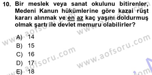 Memur Hukuku Dersi 2015 - 2016 Yılı (Vize) Ara Sınav Soruları 10. Soru
