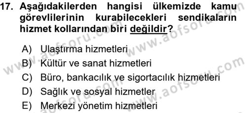 Memur Hukuku Dersi 2015 - 2016 Yılı (Vize) Ara Sınav Soruları 17. Soru