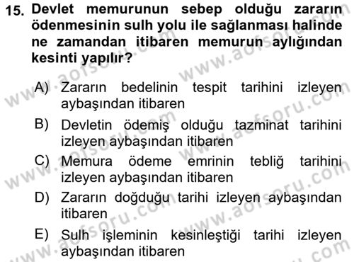Memur Hukuku Dersi 2015 - 2016 Yılı (Final) Dönem Sonu Sınav Soruları 15. Soru