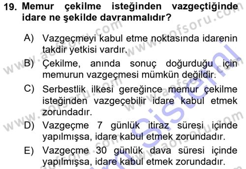 Memur Hukuku Dersi 2015 - 2016 Yılı (Final) Dönem Sonu Sınav Soruları 19. Soru