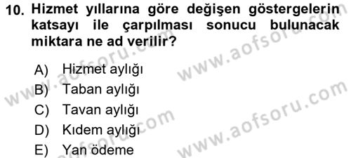 Memur Hukuku Dersi 2016 - 2017 Yılı 3 Ders Sınavı 10. Soru