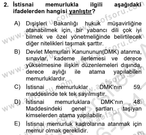 Memur Hukuku Dersi 2016 - 2017 Yılı (Vize) Ara Sınav Soruları 2. Soru