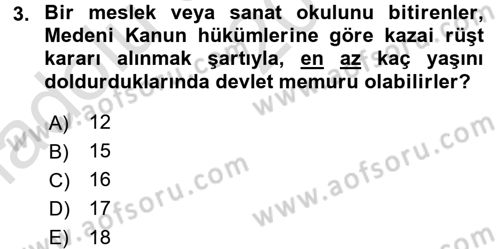 Memur Hukuku Dersi 2016 - 2017 Yılı (Vize) Ara Sınav Soruları 3. Soru