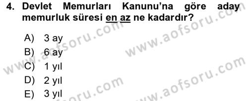 Memur Hukuku Dersi 2016 - 2017 Yılı (Vize) Ara Sınav Soruları 4. Soru