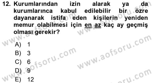 Memur Hukuku Dersi 2016 - 2017 Yılı (Final) Dönem Sonu Sınav Soruları 12. Soru