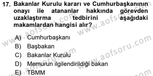 Memur Hukuku Dersi 2016 - 2017 Yılı (Final) Dönem Sonu Sınav Soruları 17. Soru